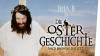 Die Ostergeschichte nach Browser Ballett