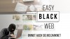 EasyBlackWeb bringt auch dich ins Darknet