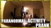 Paranormal Activity Prank