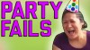 Party Fail Compilation